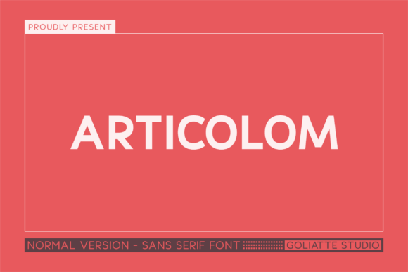 Articolom: A Modern Sans Serif Typeface