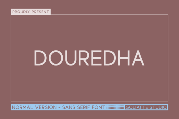 Douredha: A Modern Sans Serif Typeface