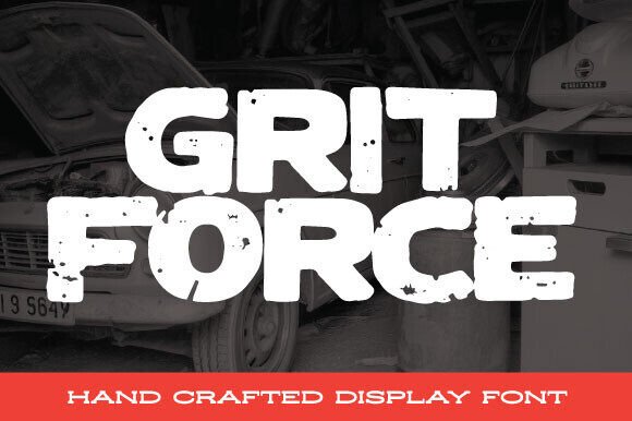 Grit Force: A Bold Sans Serif for Impact