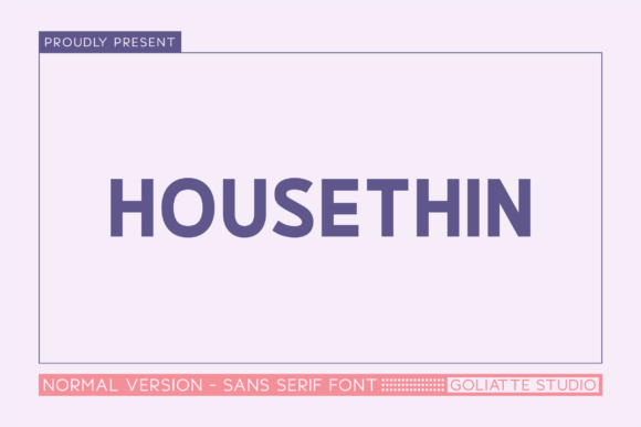 Housethin: A Modern Sans Serif Typeface