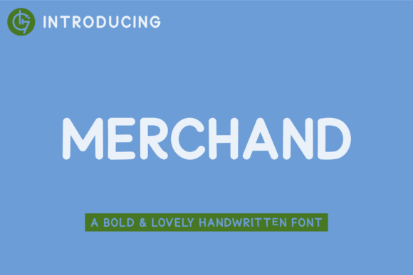 Merchand: A Handwritten Font That Makes an Impact