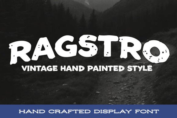 Ragstro: A Bold, Hand-Painted Font